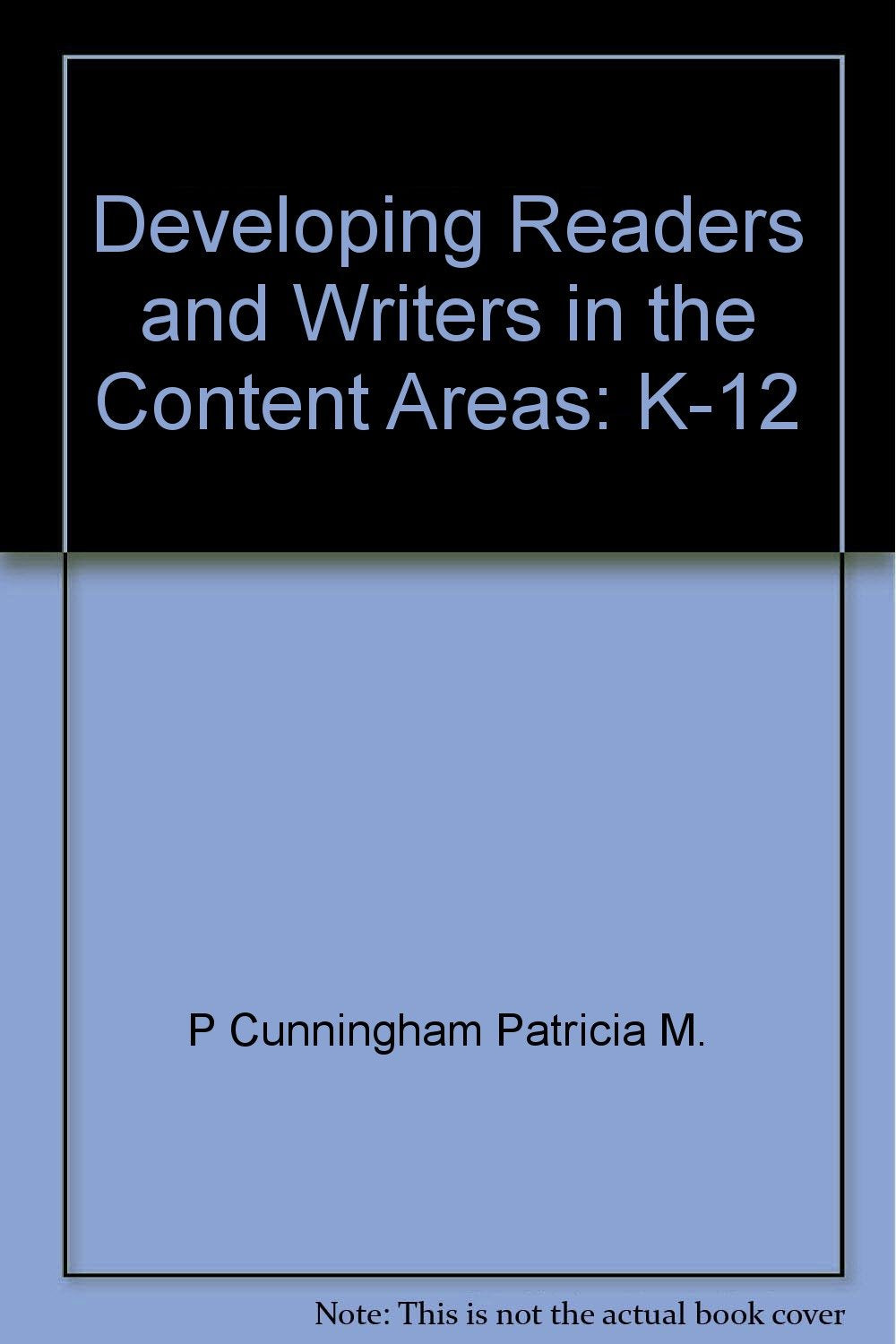Developing Readers and Writers in the Content Areas: K12,Used
