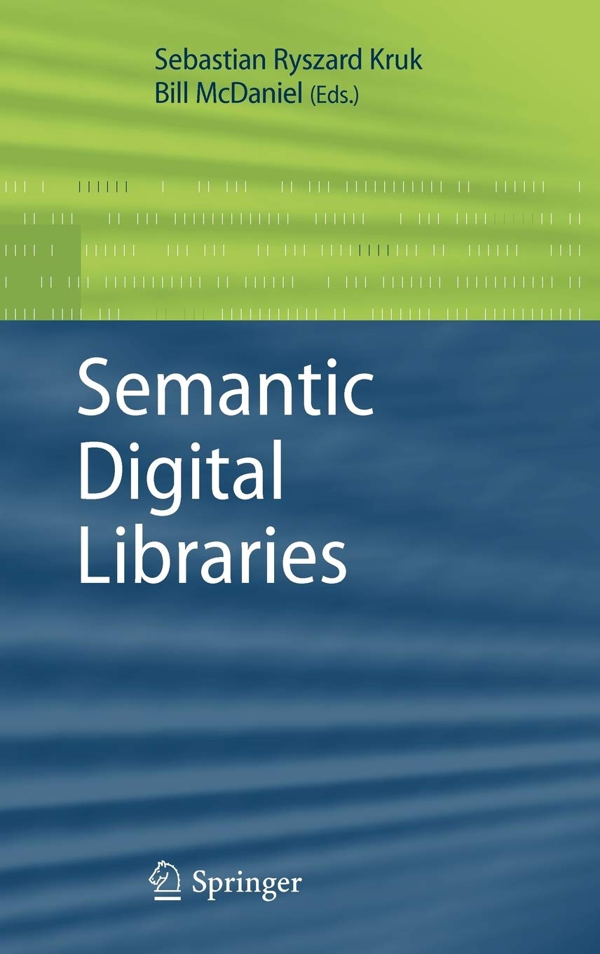 Semantic Digital Libraries,New