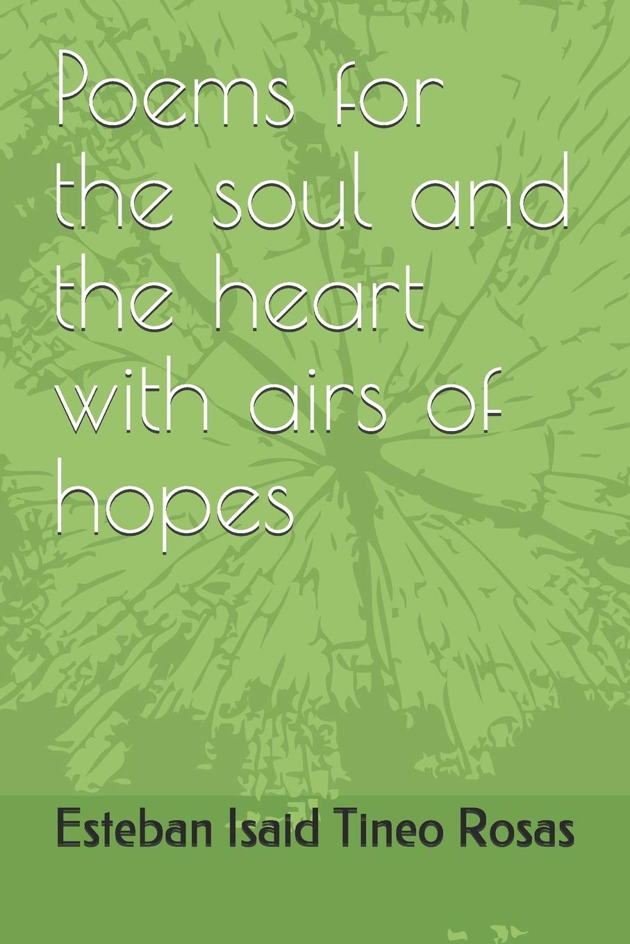 Poems for the soul and the heart with airs of hopes (1),Used