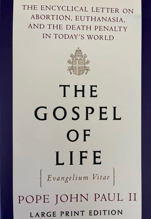 The Gospel of Life (Random House Large Print),Used