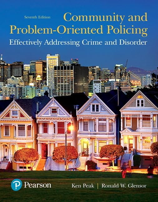 Community and ProblemOriented Policing: Effectively Addressing Crime and Disorder