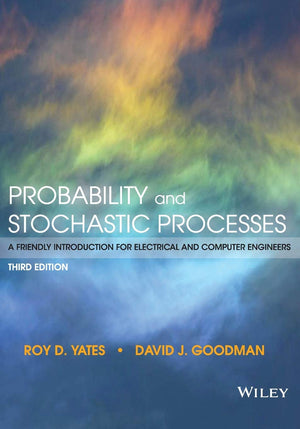 Probability and Stochastic Processes: A Friendly Introduction for Electrical and Computer Engineers,Used