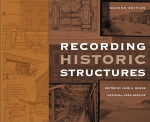 Recording Historic Structures,New