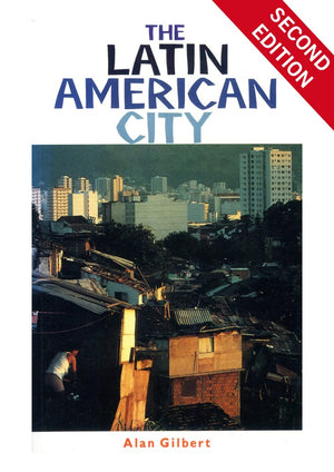 The Latin American City 2nd Edition,Used