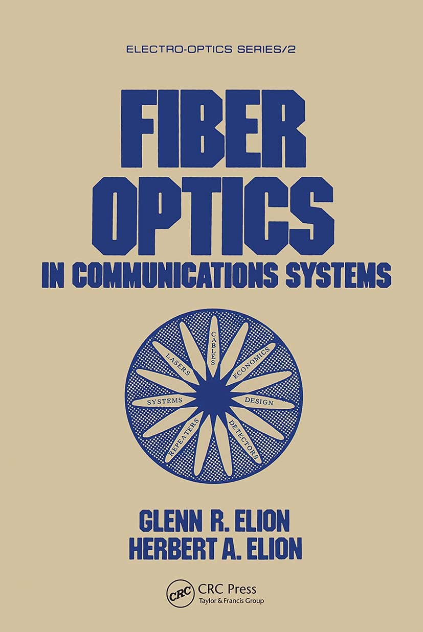 Fiber Optics In Communications Systems (Electrooptics),Used