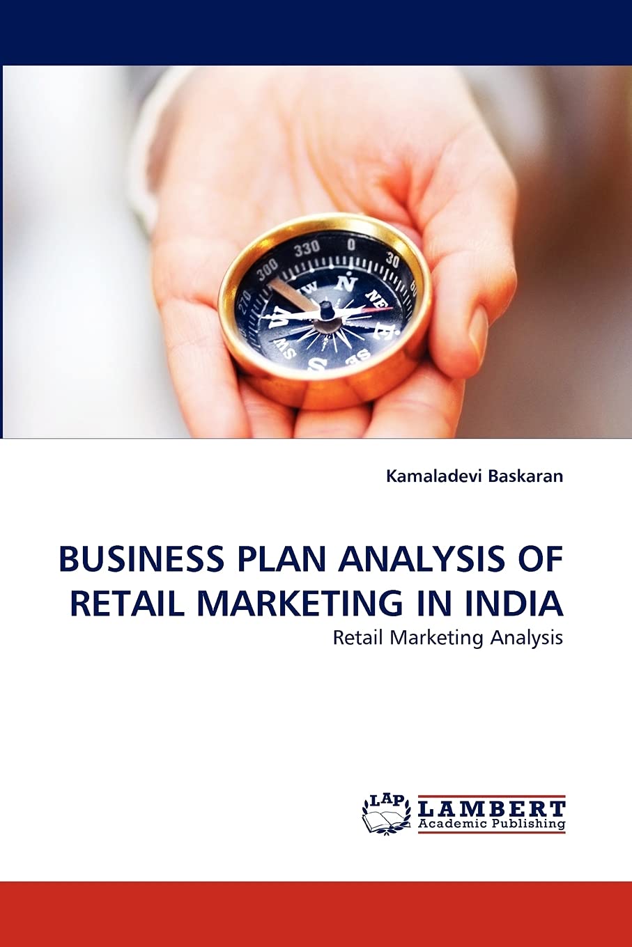 BUSINESS PLAN ANALYSIS OF RETAIL MARKETING IN INDIA: Retail Marketing Analysis,Used