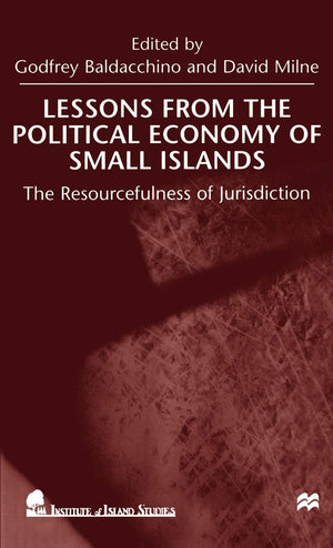 Lessons From the Political Economy of Small Islands: The Resourcefulness of Jurisdiction,Used