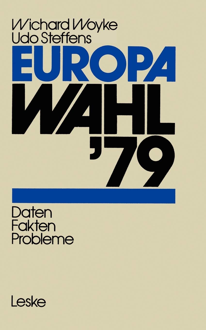 Europawahl 79: Daten  Fakten  Probleme (German Edition),Used