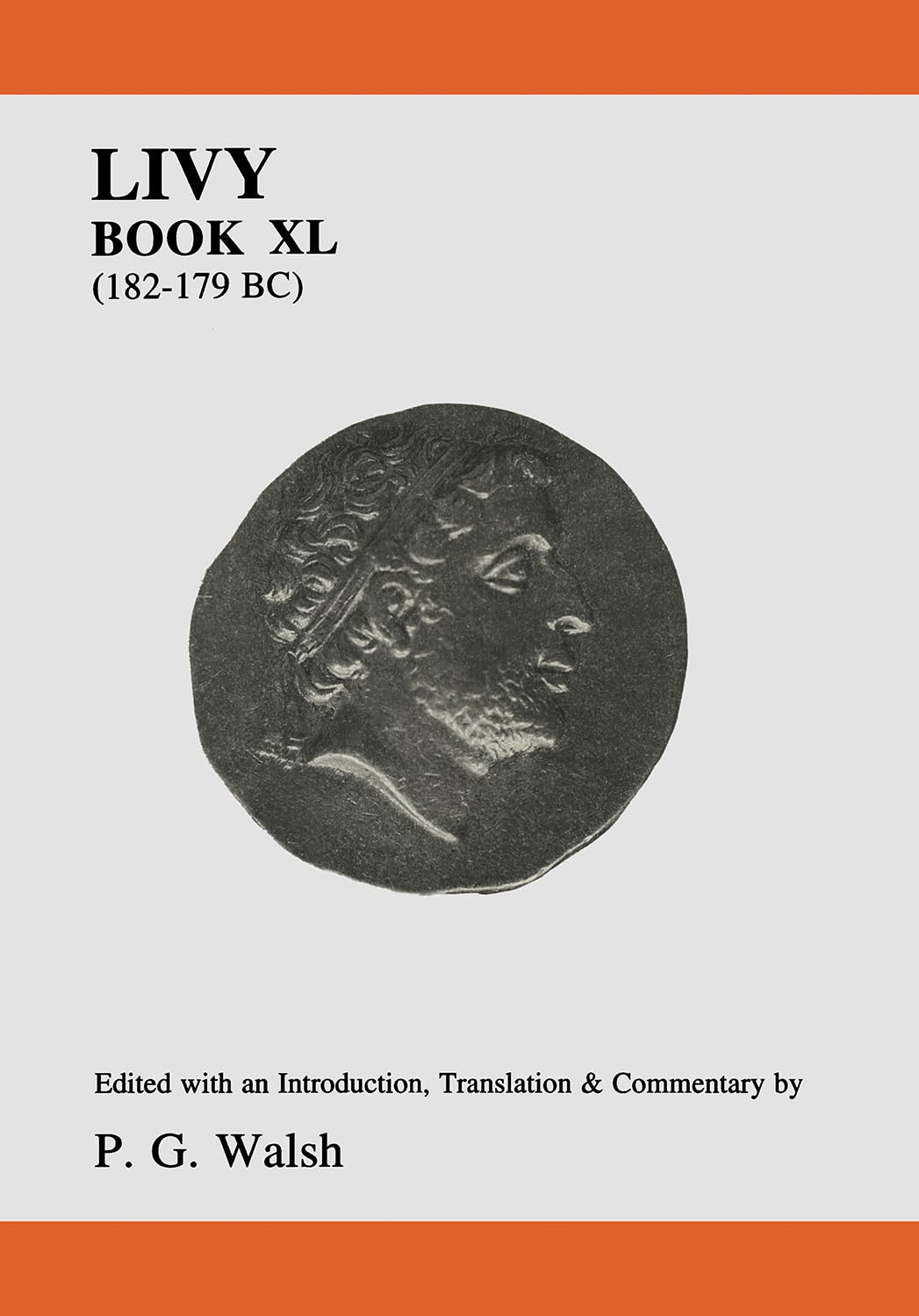 Livy: Book XL (Aris and Phillips Classical Texts),New