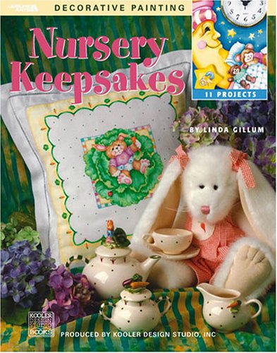 Nursery Keepsakes (Leisure Arts #22552),Used