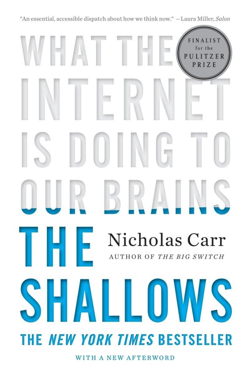 The Shallows: What The Internet Is Doing To Our Brains-used