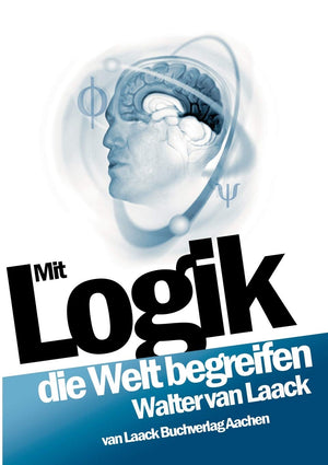 Mit Logik die Welt begreifen (German Edition),Used