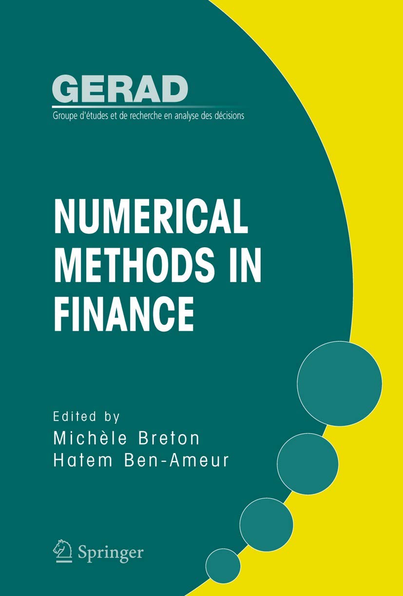Numerical Methods In Finance (Gerad 25Th Anniversary)