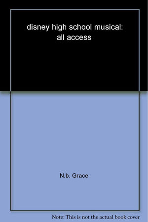 Disney High School Musical All Access