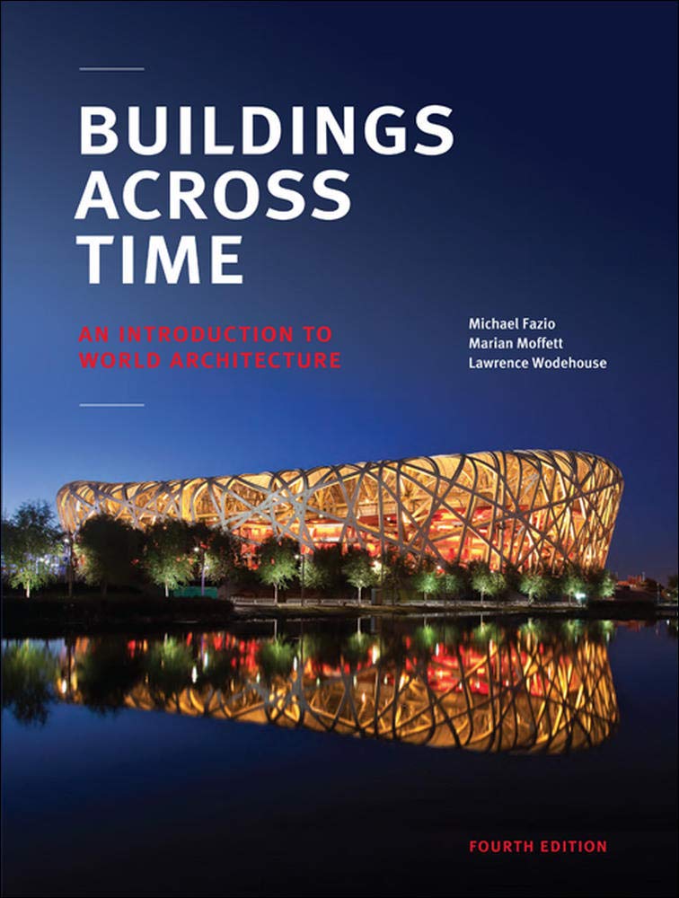 Buildings Across Time: An Introduction to World Architecture,New