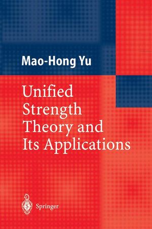 Unified Strength Theory and Its Applications,Used