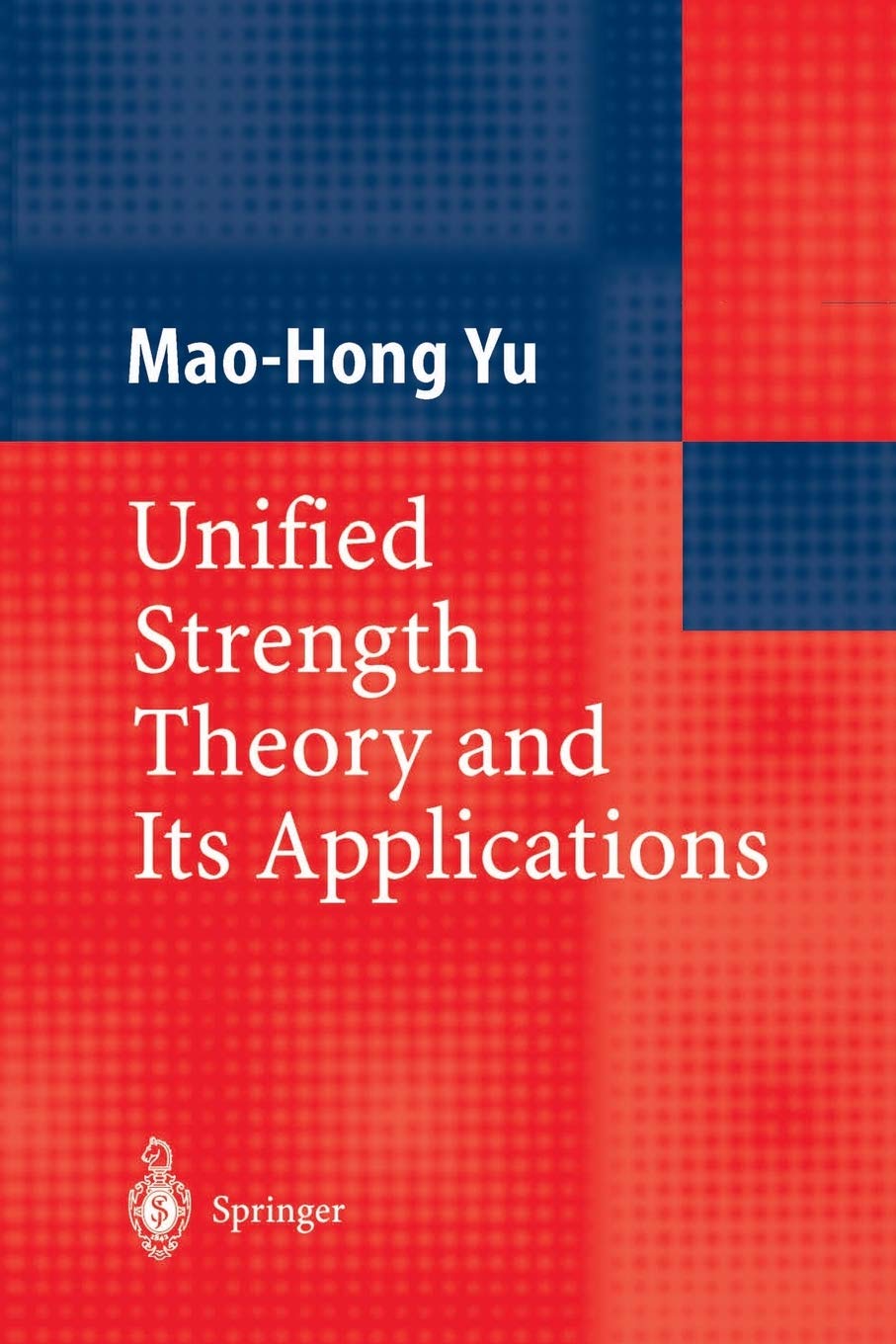 Unified Strength Theory and Its Applications,Used