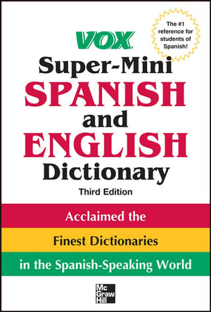 Vox SuperMini Spanish and English Dictionary, 3rd Edition (Vox Dictionaries),New
