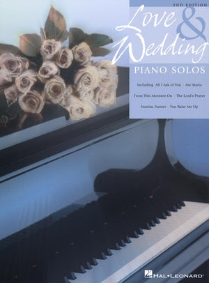 Love and Wedding Piano Solos: Upper Intermediate Level,Used