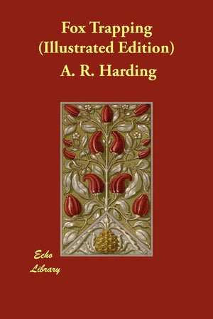Fox Trapping (Illustrated Edition),Used