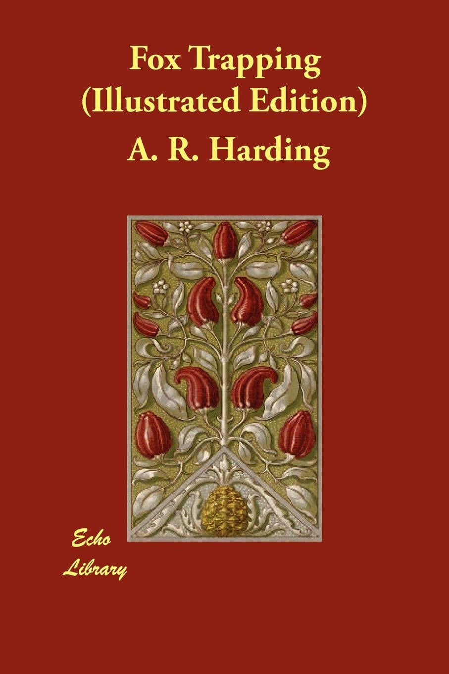 Fox Trapping (Illustrated Edition),Used