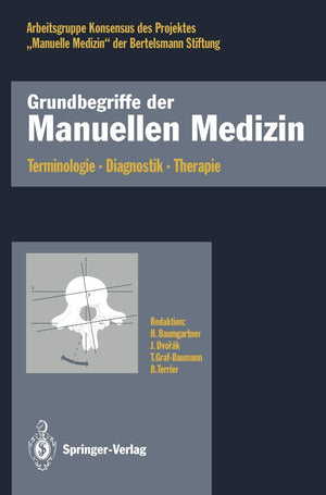 Grundbegriffe Der Manuellen Medizin: Terminologie  Diagnostik  Therapie (German Edition),Used