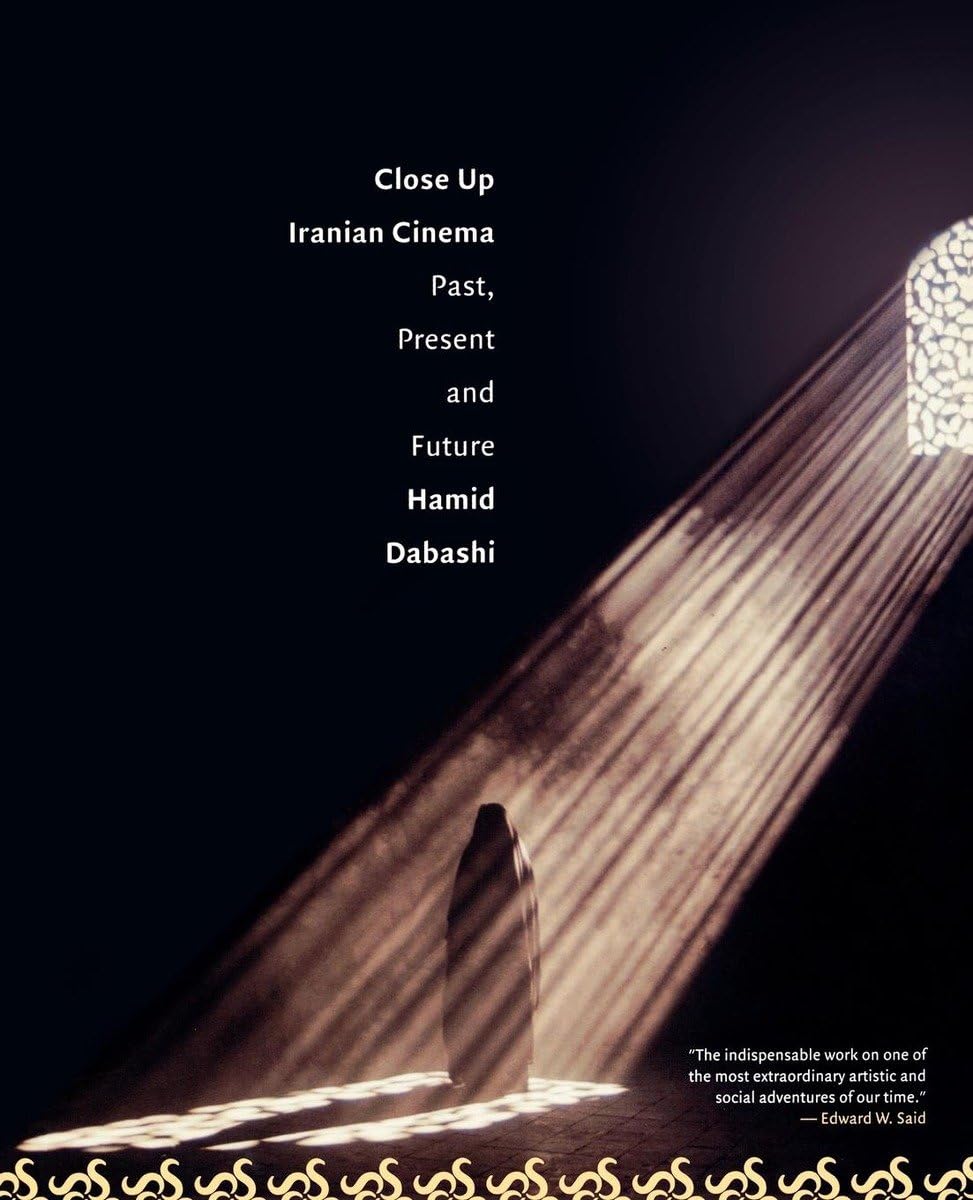 Close Up: Iranian Cinema, Past, Present, and Future,Used