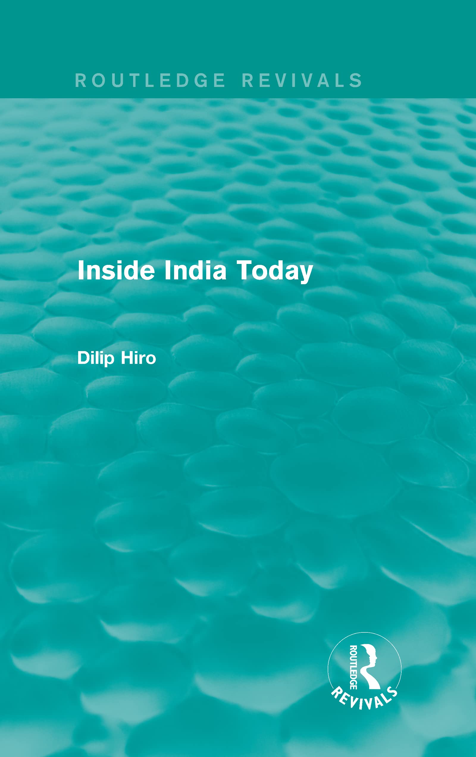 Inside India Today (Routledge Revivals),Used