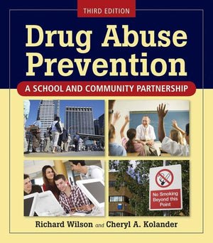 Drug Abuse Prevention: A School And Community Partnership