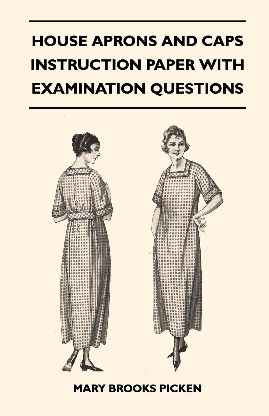 House Aprons And Caps  Instruction Paper With Examination Questions,Used