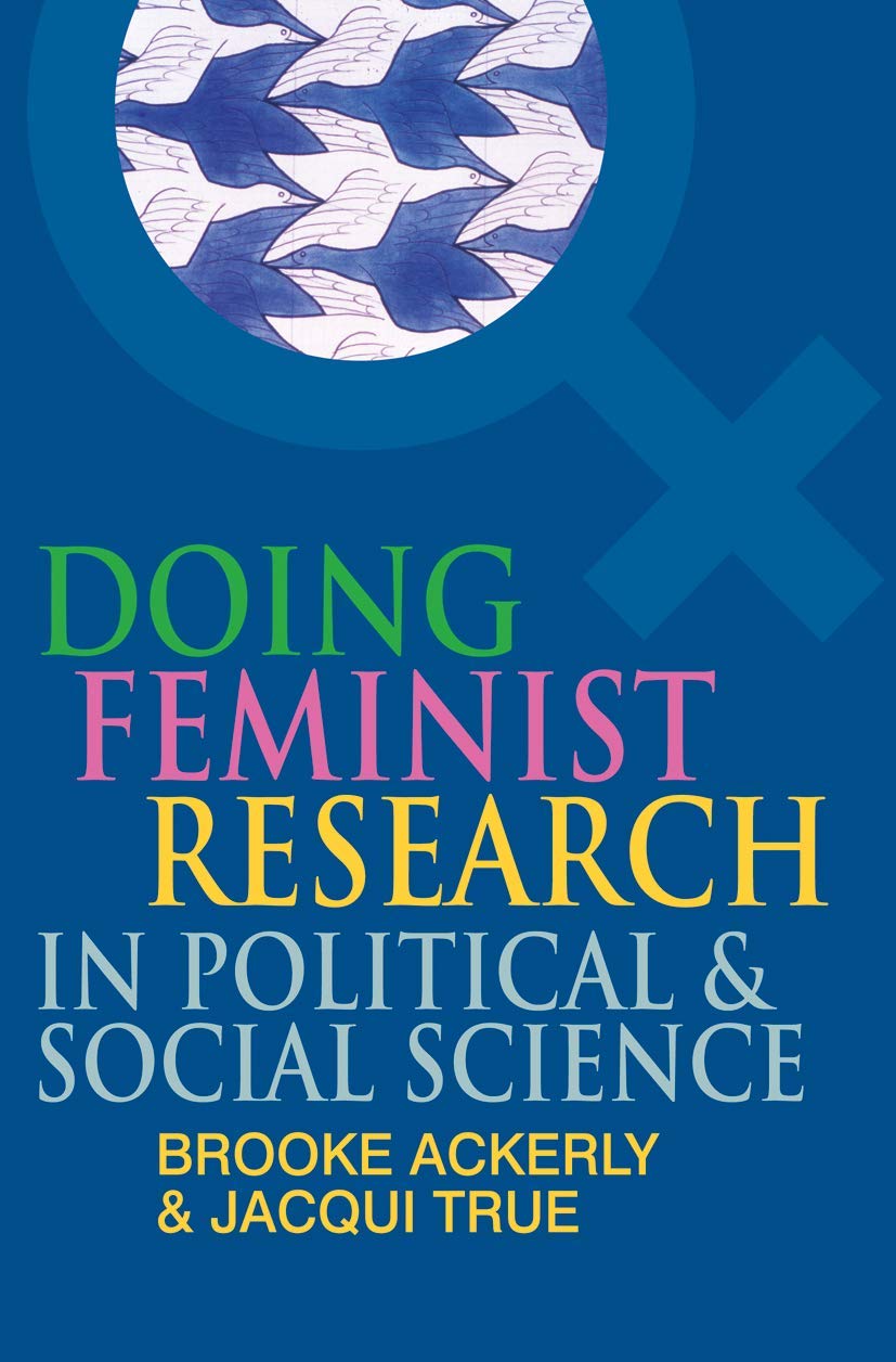 Doing Feminist Research in Political and Social Science,Used