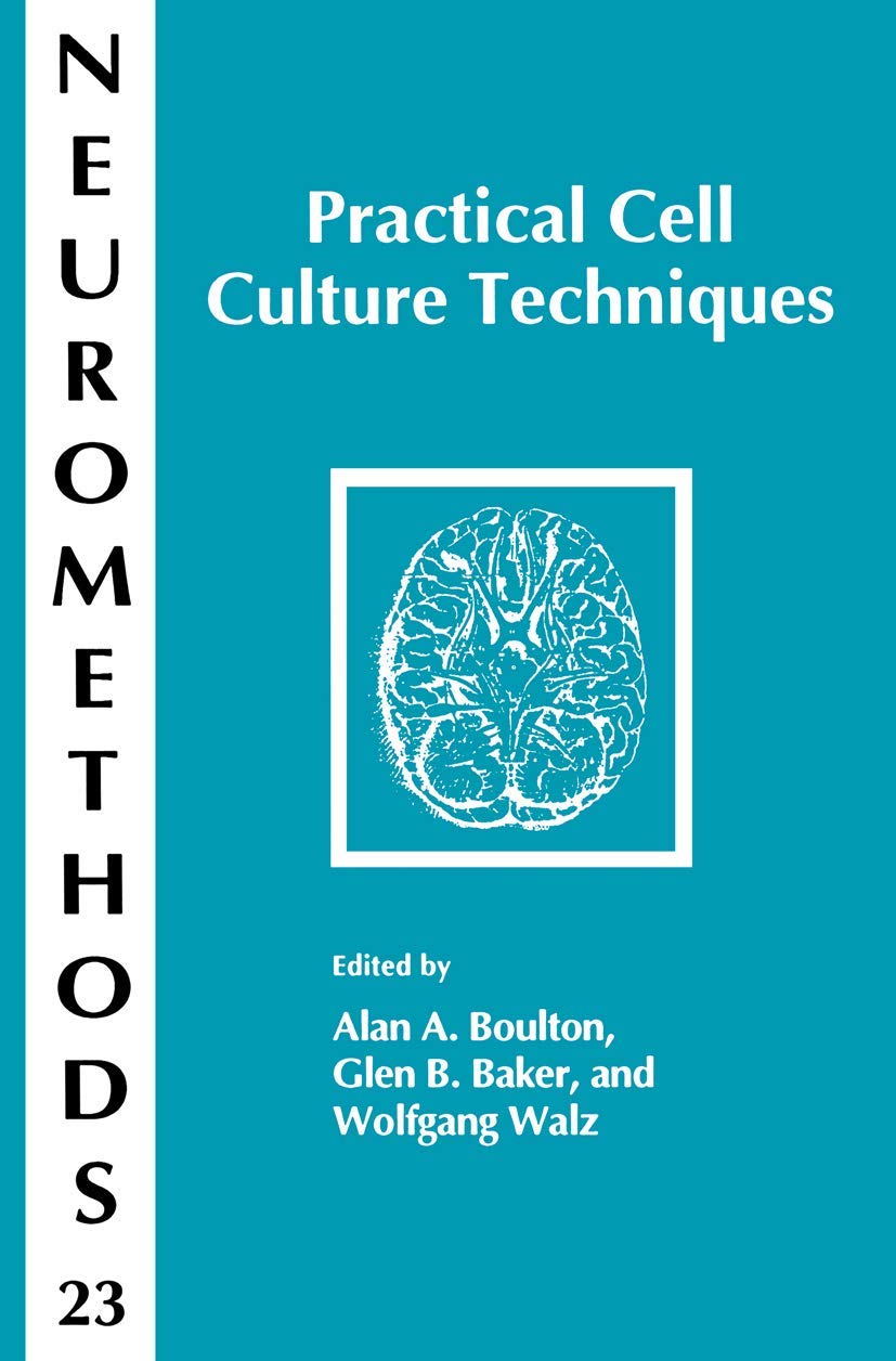 Practical Cell Culture Techniques (Neuromethods, 23),Used