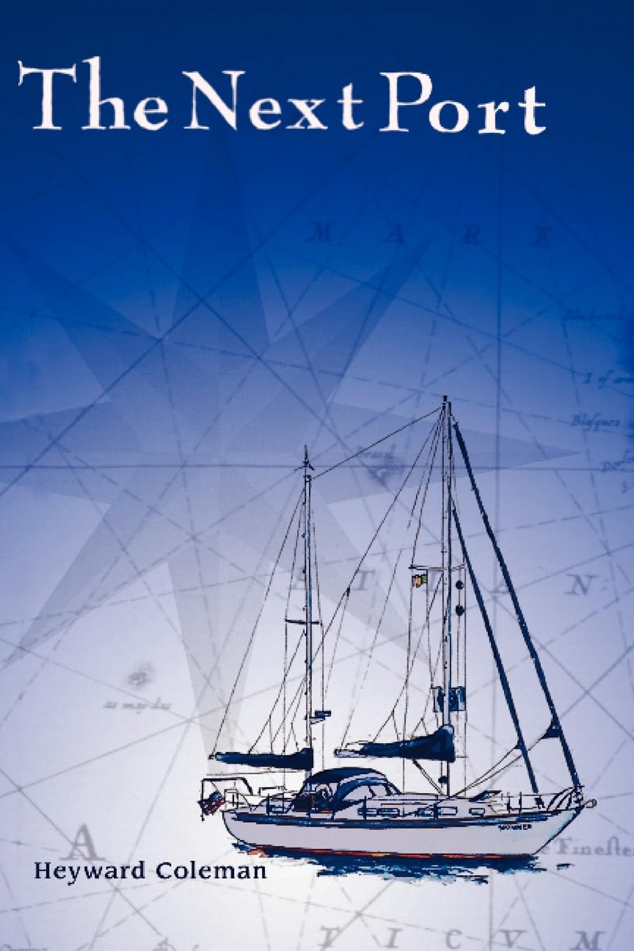 The Next Port (Sailing Adventures),Used