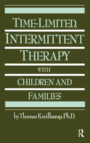 Timelimited, Intermittent Therapy With Children And Families,Used