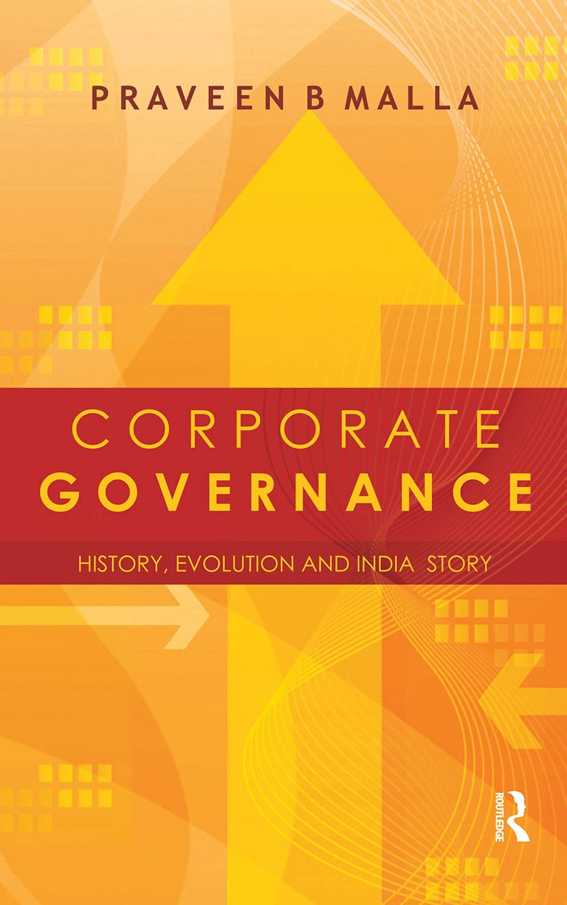 Corporate Governance: Concept, Evolution And India Story,Used