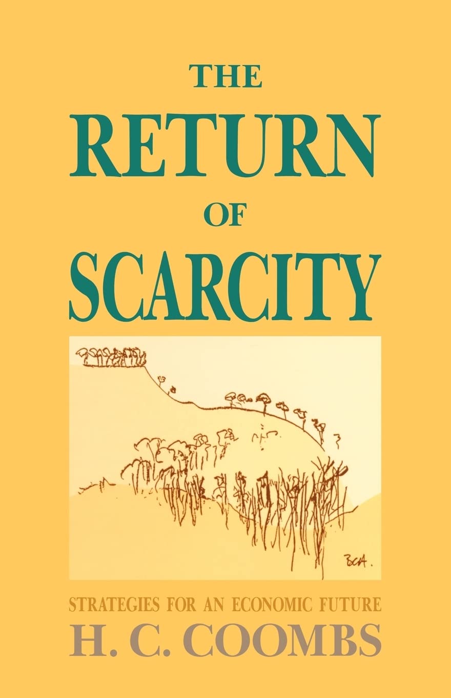 The Return of Scarcity: Strategies for an Economic Future,Used