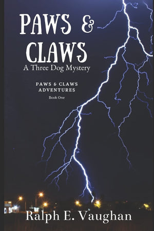 Paws & Claws: A Three Dog Mystery,Used