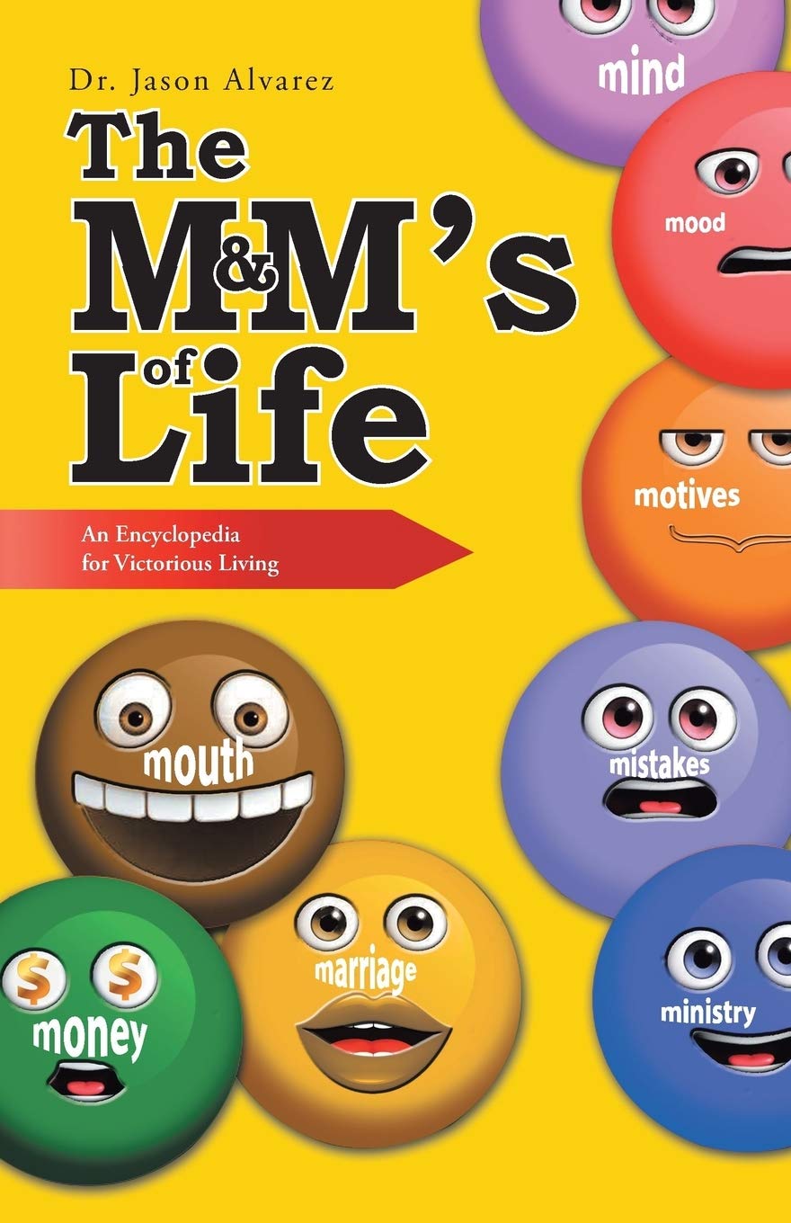 The M&Ms of Life: An Encyclopedia for Victorious Living,Used