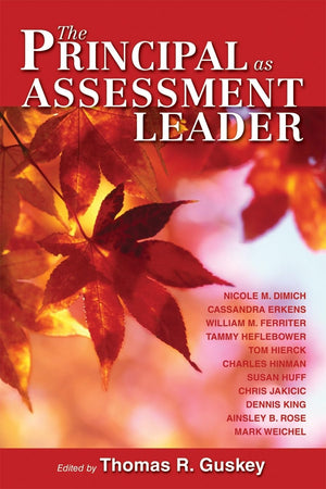 The Principal as Assessment Leader,Used
