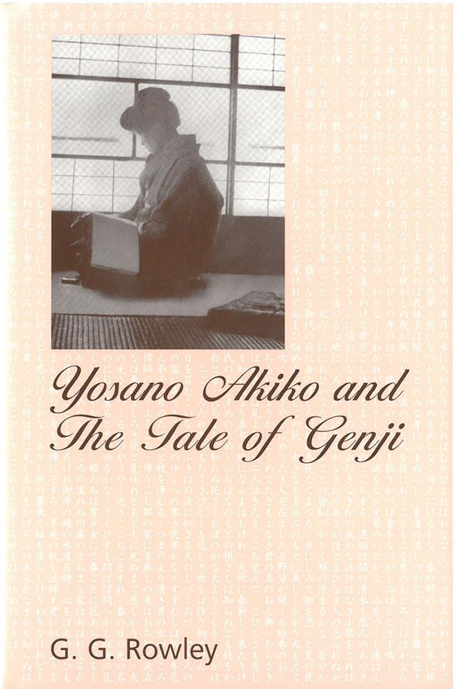 Yosano Akiko and The Tale of Genji (Volume 28) (Michigan Monograph Series in Japanese Studies),Used