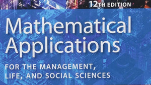 Mathematical Applications for the Management, Life, and Social Sciences