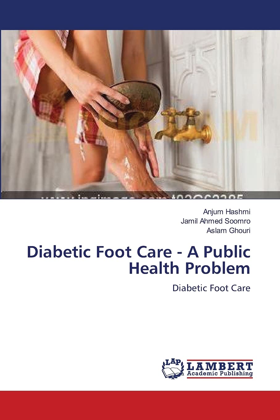Diabetic Foot Care  A Public Health Problem: Diabetic Foot Care,Used