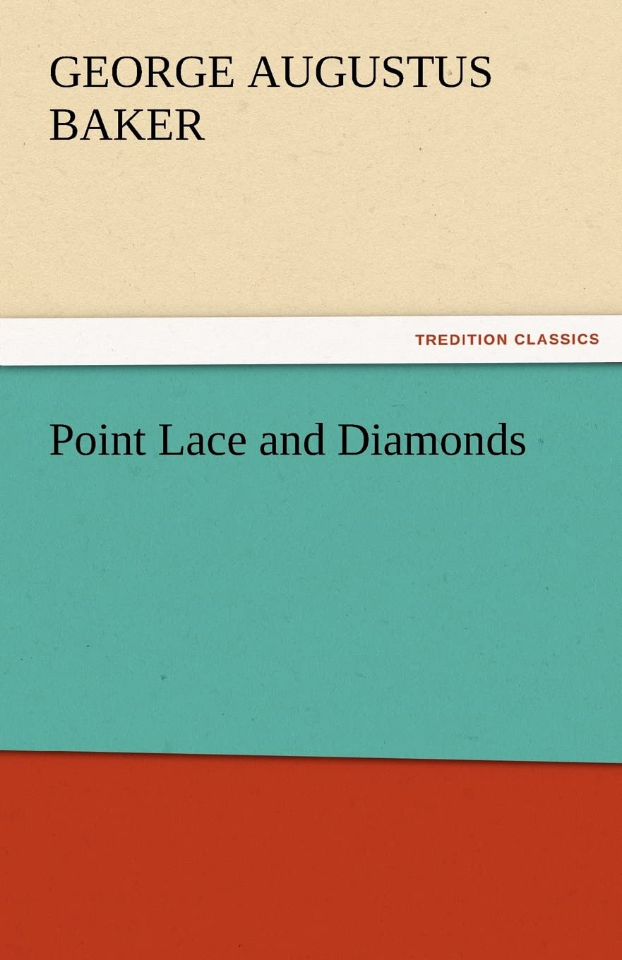 Point Lace and Diamonds,Used