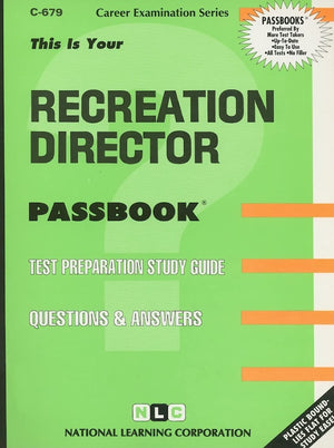 Recreation Director(Passbooks) (Career Examination Series),New