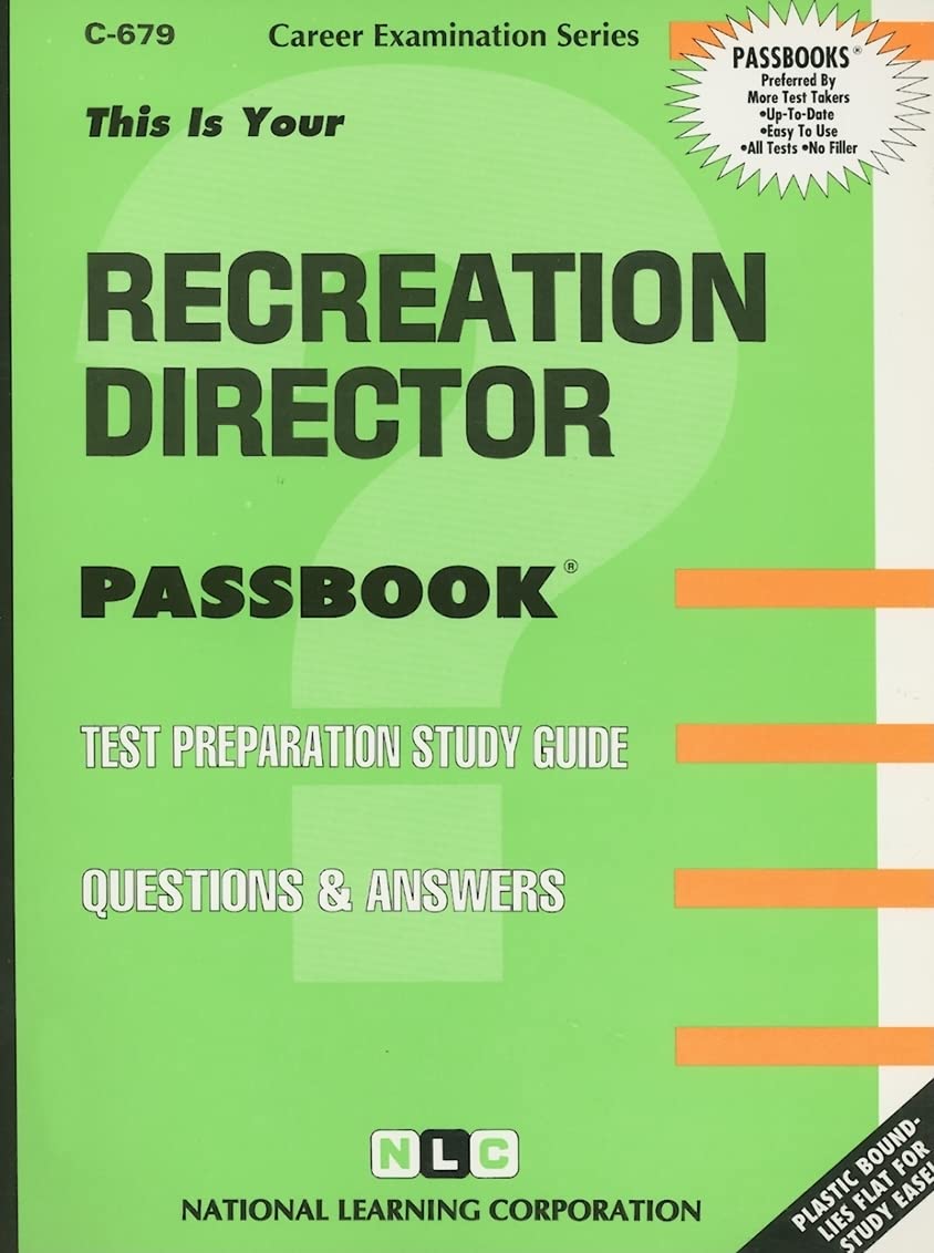 Recreation Director(Passbooks) (Career Examination Series),New