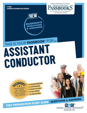 Assistant Conductor (C3991): Passbooks Study Guide (3991) (Career Examination Series),Used