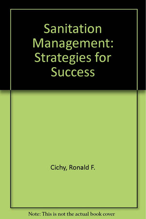Sanitation management: Strategies for success,Used