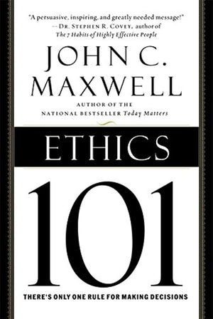 Ethics 101: What Every Leader Needs To Know (101 Series),Used