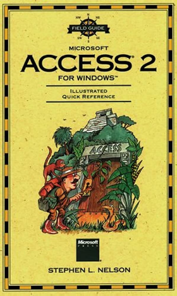 Field Guide to Microsoft Access 2 for Windows,Used