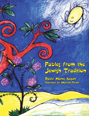 Fables From The Jewish Tradition